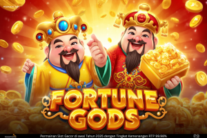 Fortune Gods: Slot Online Bertema Dewa Keberuntungan